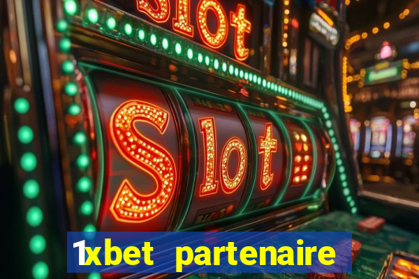 1xbet partenaire apk download